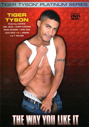 Tiger Tyson - The way you like it